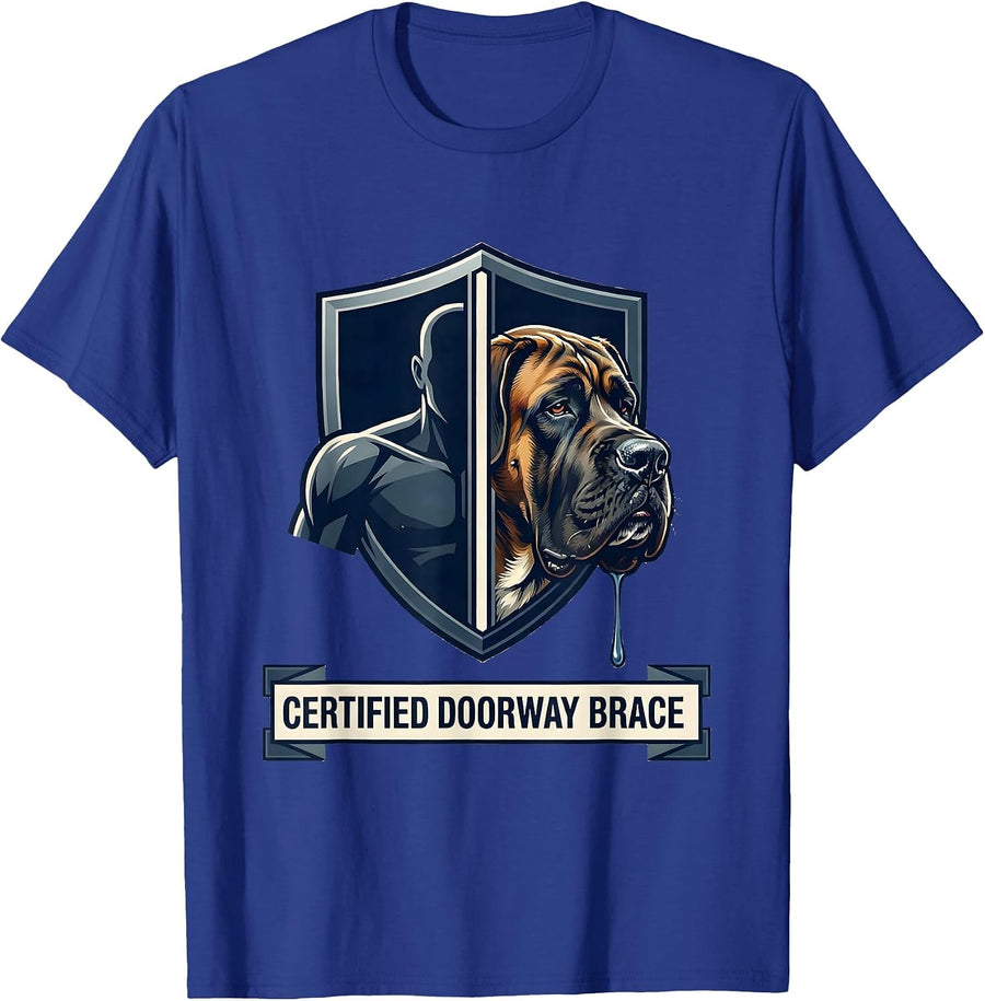 Certified Doorway Brace Funny Great Dane Dog Mom Dog Dad T-Shirt - Royal Blue