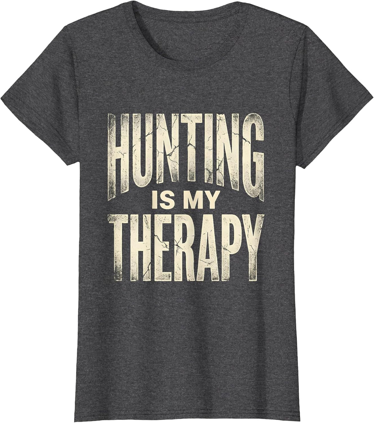 Women's Hunting Is My Therapy Outdoors Design T-Shirt - Dark Heather Grey