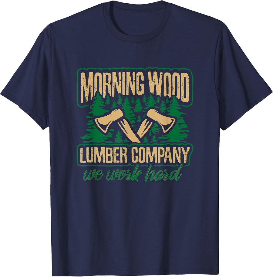 Morning Wood Lumber Company T Shirt Funny Lumberjack Dad Men T-Shirt - Navy Blue