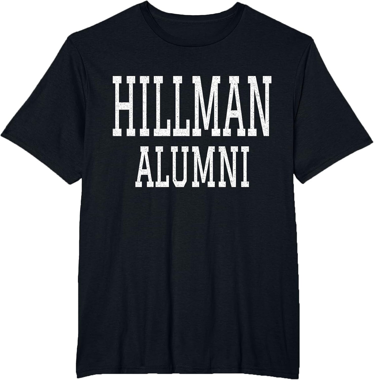 Hillman Alumni, Historical Black College and University T-Shirt - Black
