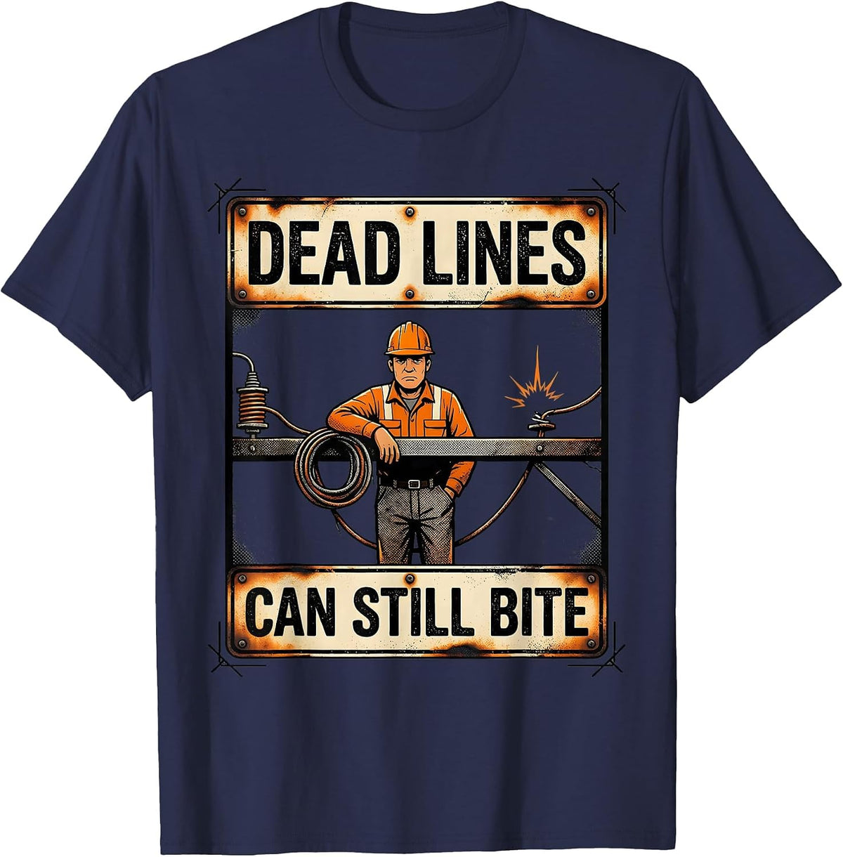 Dead Lines Can Still Bite Funny Electrician Lineman Trade T-Shirt - Navy Blue