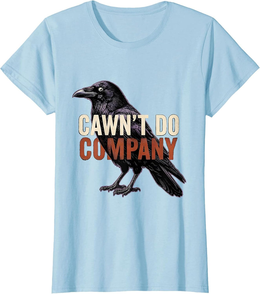 Women's Cawn't Do Company Gothic Crow Dark Humor Raven Silhouette T-Shirt - Baby Blue