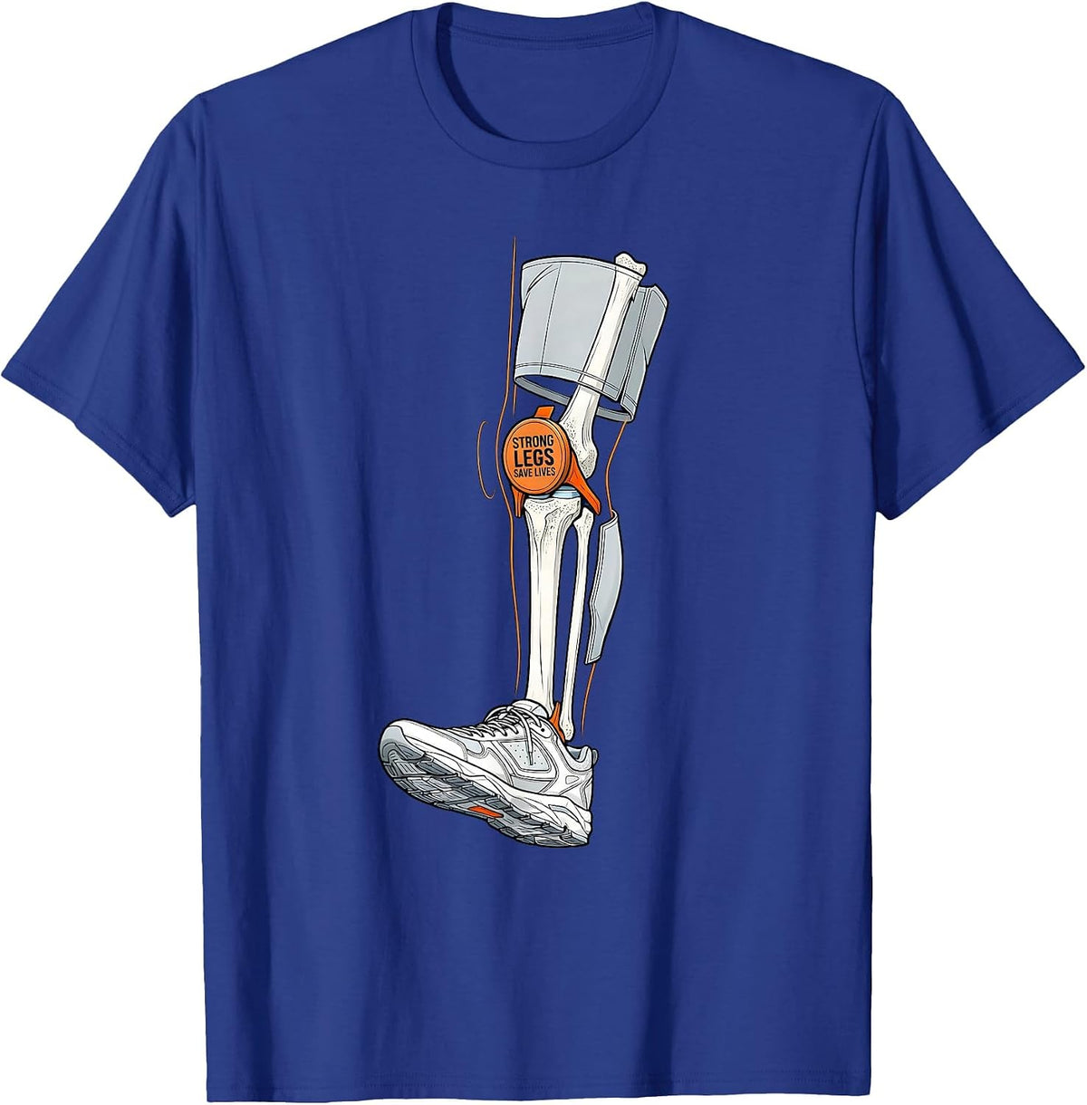 Strong Legs Save Lives Fall Prevention Design T-Shirt - Royal Blue