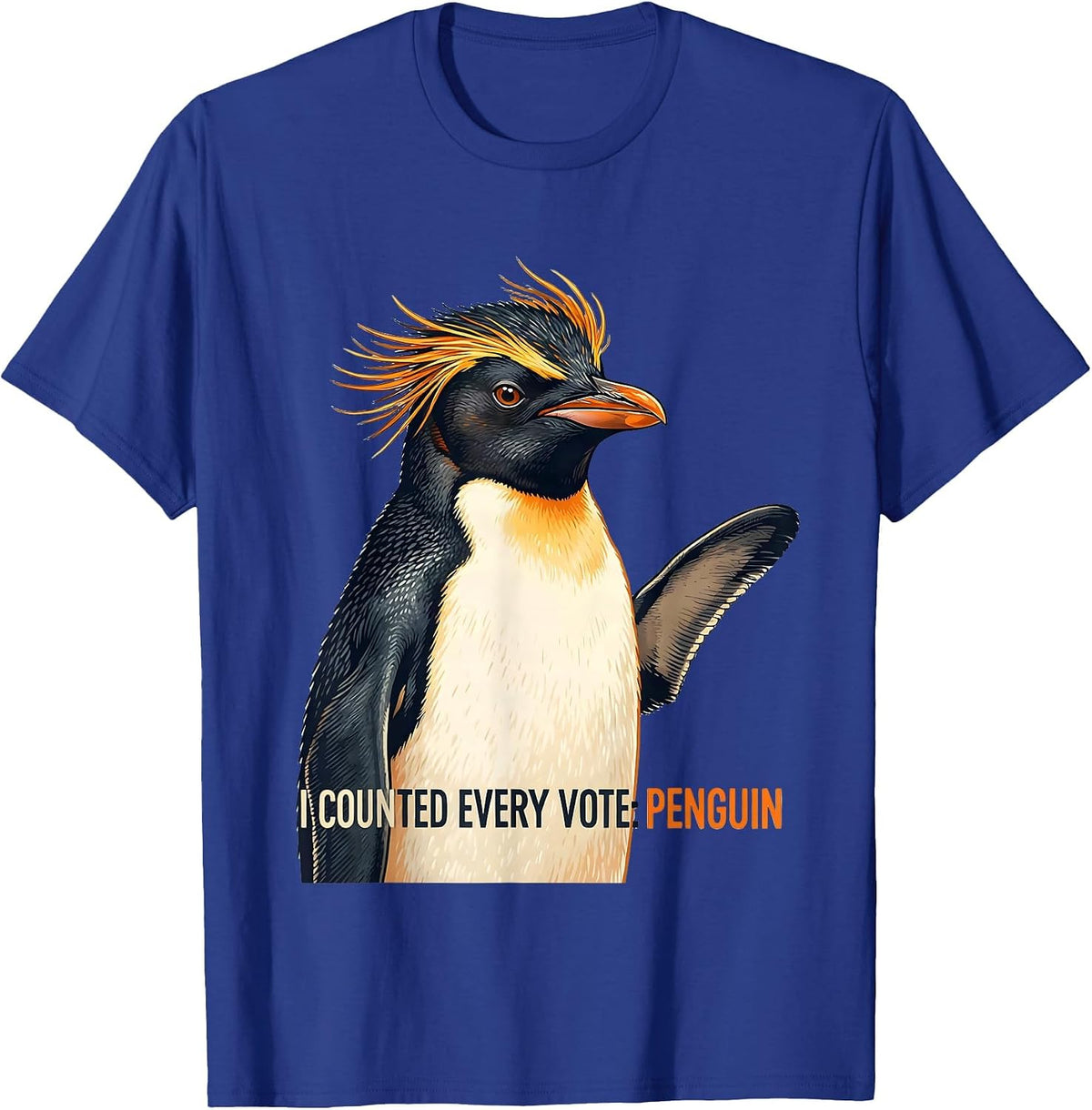 Men's I Counted Every Vote Penguin Funny Penguin Lover Humor T-Shirt - Royal Blue