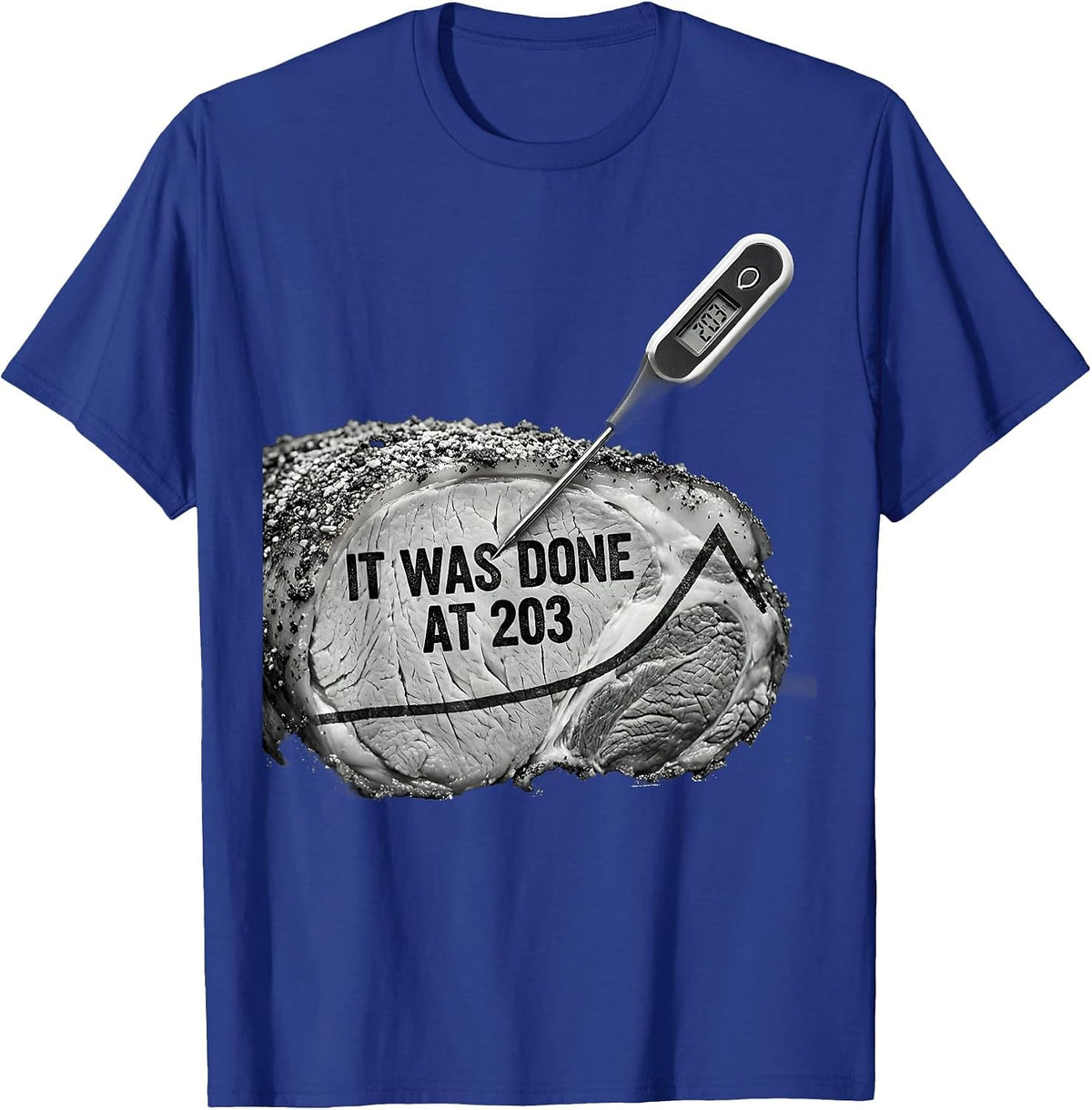 It Was Done At 203 Funny BBQ Grilling Pig Pulled Pork Humor T-Shirt - Royal Blue