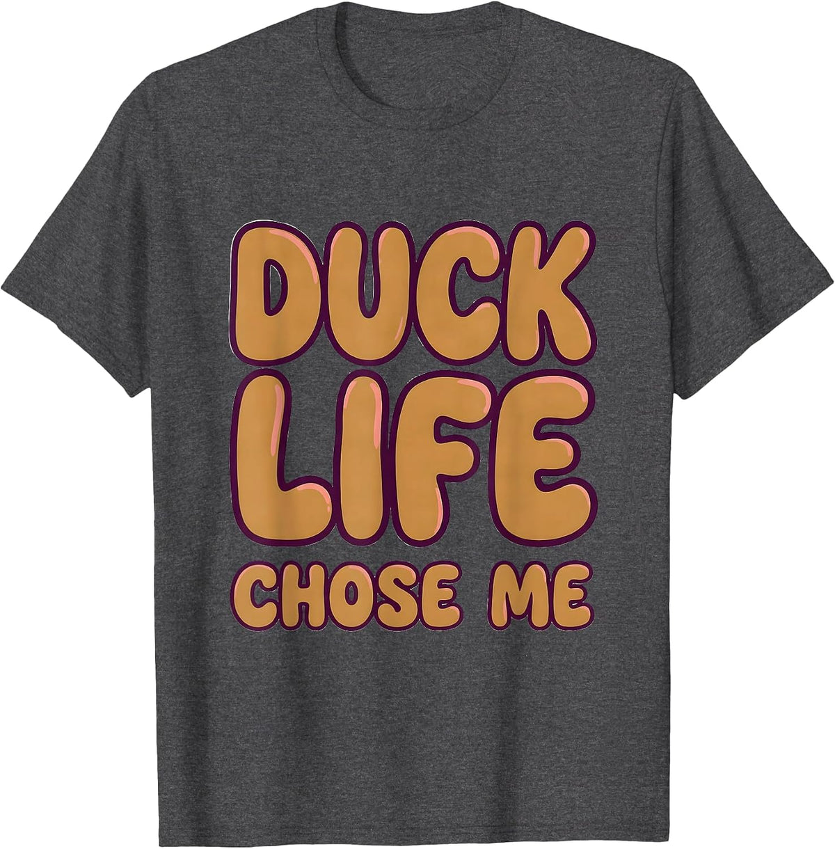 Men's Duck Life Chose Me Funny Duck Lover Design T-Shirt - Dark Heather Grey