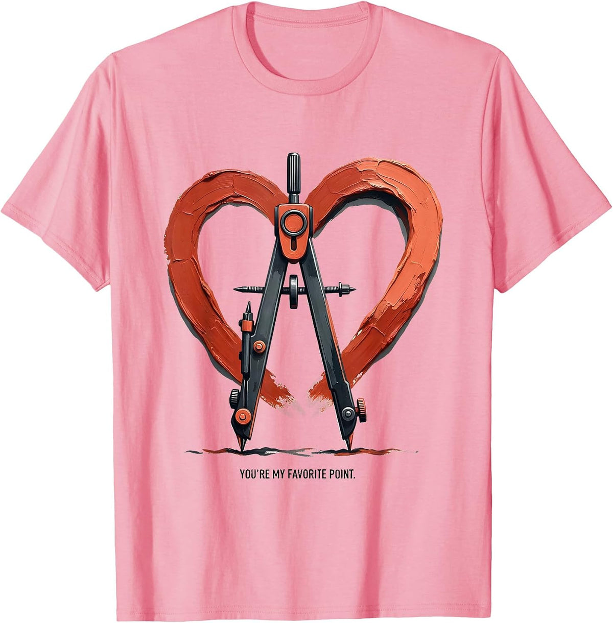 Men's You're My Favorite Point Funny Teacher Valentine Humor T-Shirt - Pink