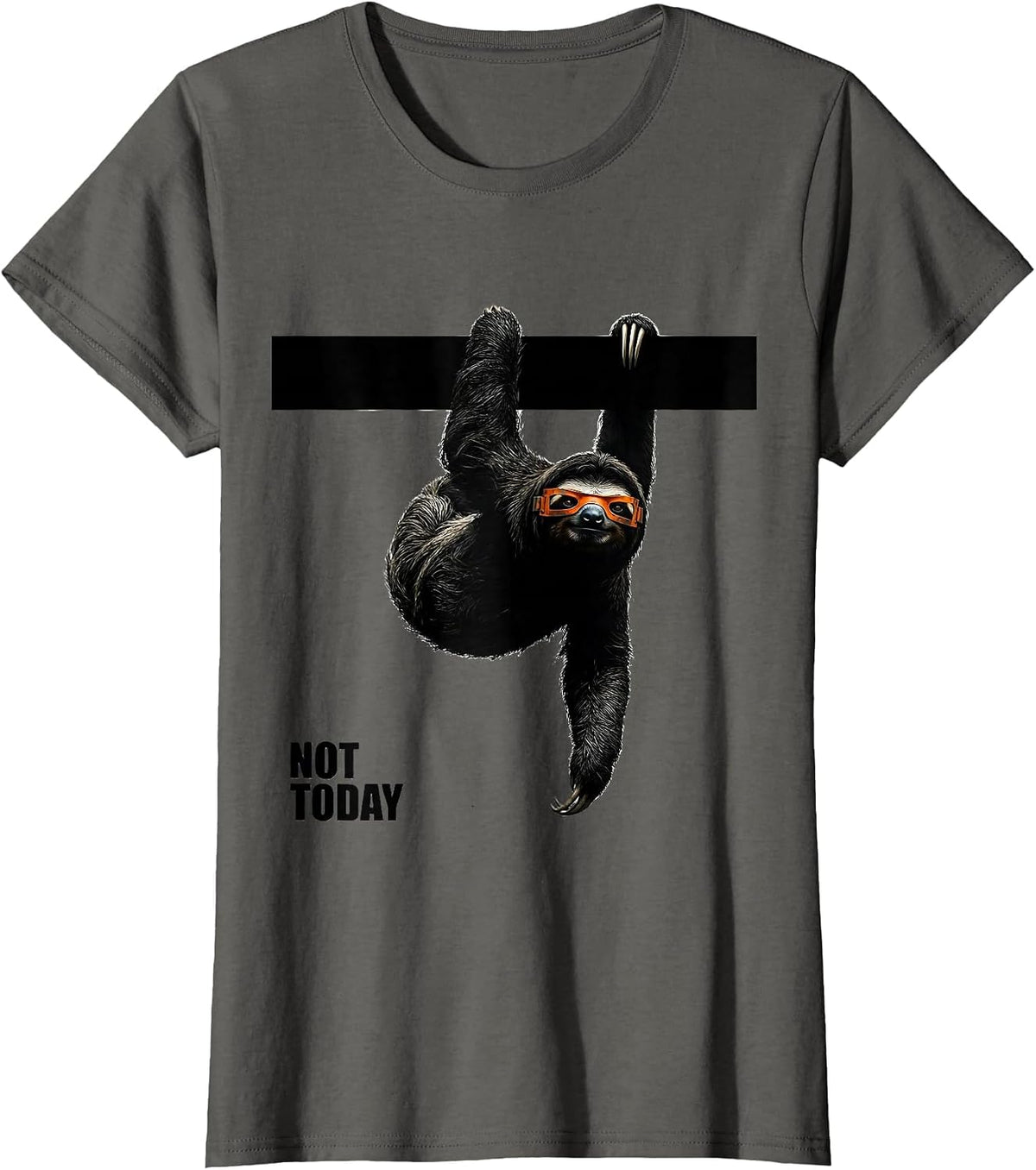 Women's Not Today Funny Sloth Lover Slow-Pace Humor T-Shirt - Asphalt Grey