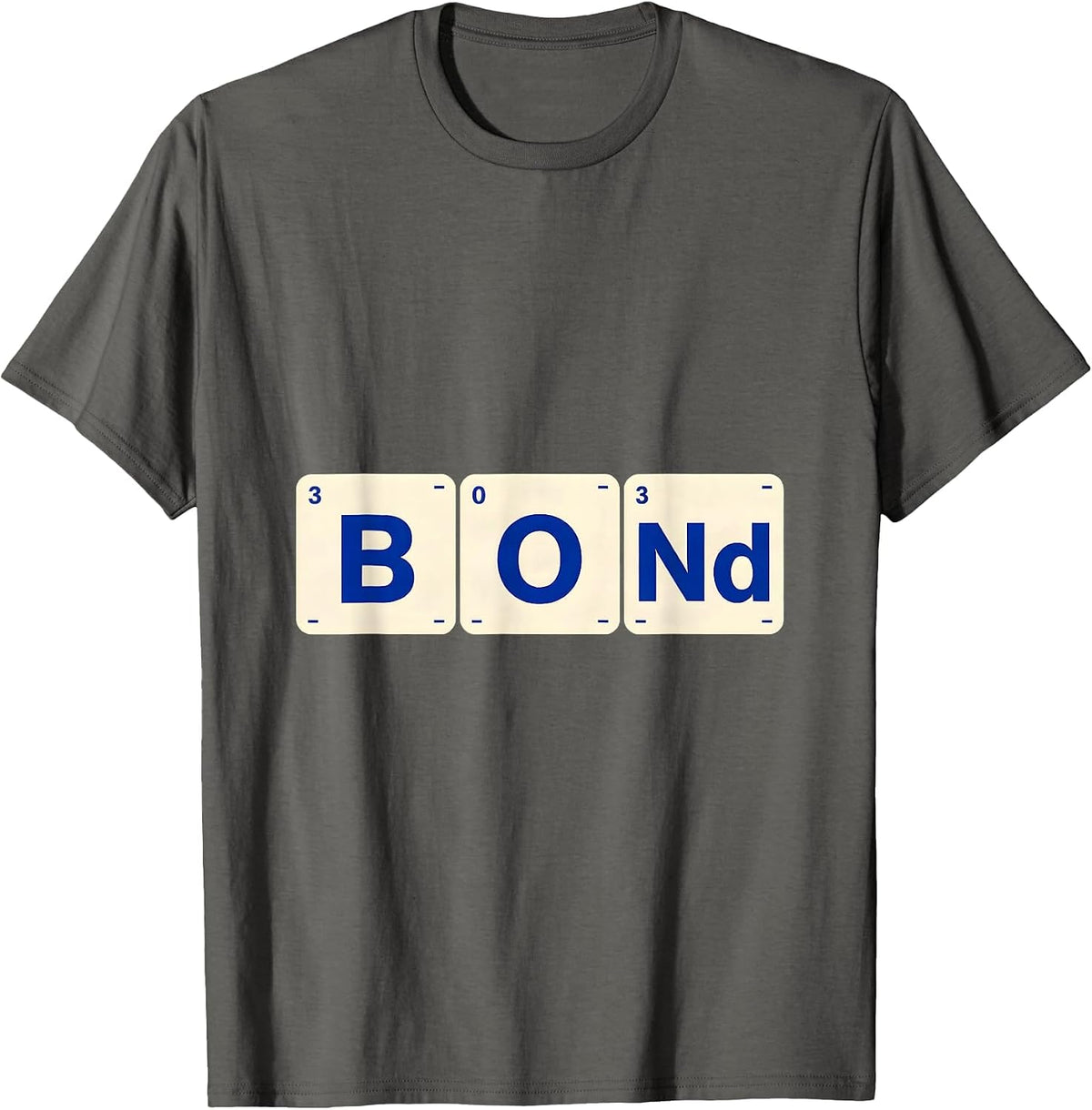 Men's BONd Funny Chemistry Periodic Table Element Pun Science T-Shirt - Asphalt Grey