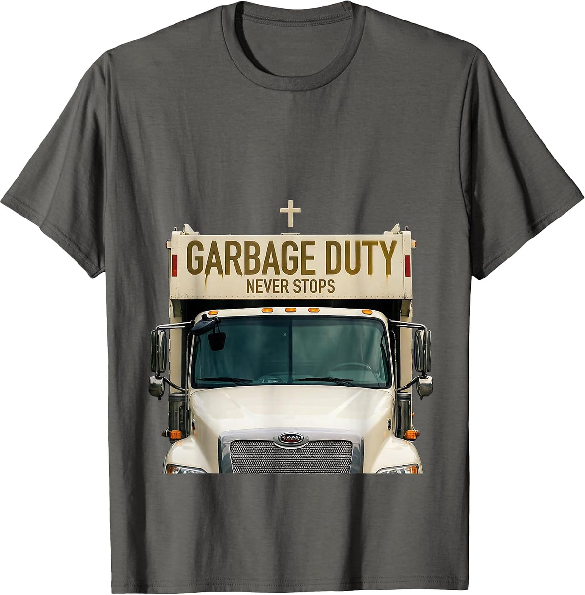 Garbage Duty Never Stops Trash Truck Design T-Shirt - Asphalt Grey