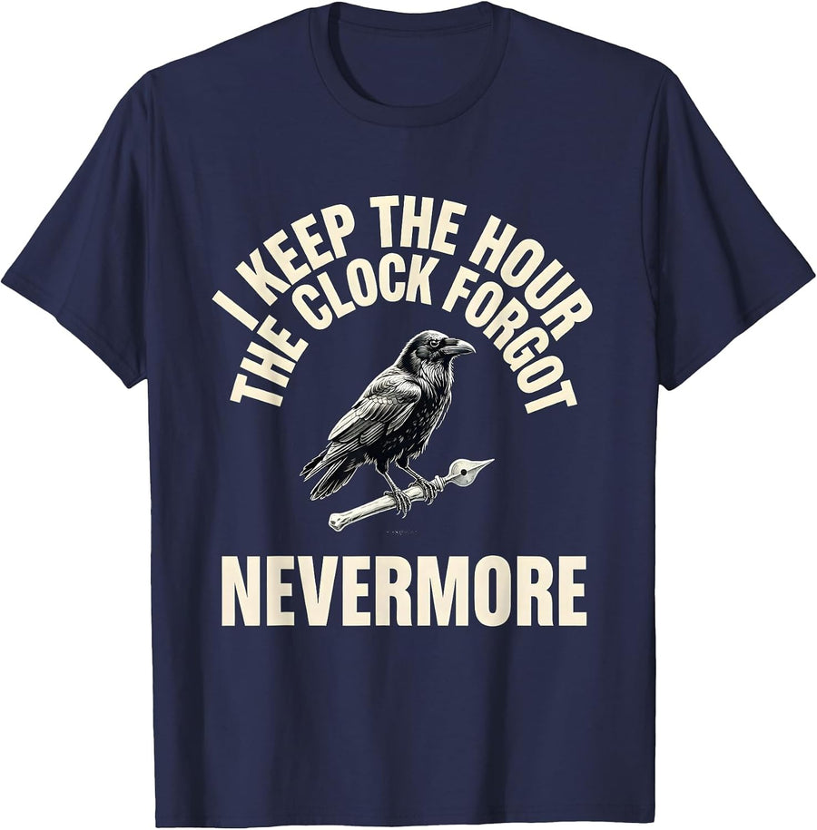 I Keep The Hour The Clock Forgot — Nevermore Gothic T-Shirt - Navy Blue