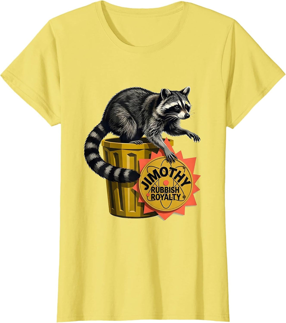 Women's Jimothy Rubbish Royalty Funny Raccoon Meme Trash Panda T-Shirt - Lemon Yellow