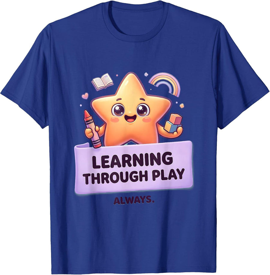 Learning Through Play Always Preschool Design T-Shirt - Royal Blue