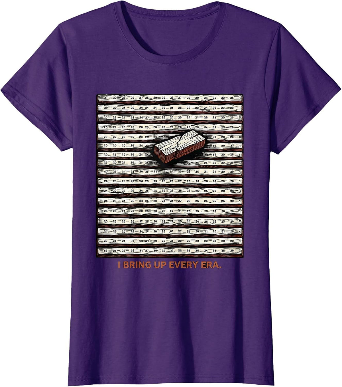 Women's I Bring Up Every Era Funny History Teacher Back To School T-Shirt - Purple