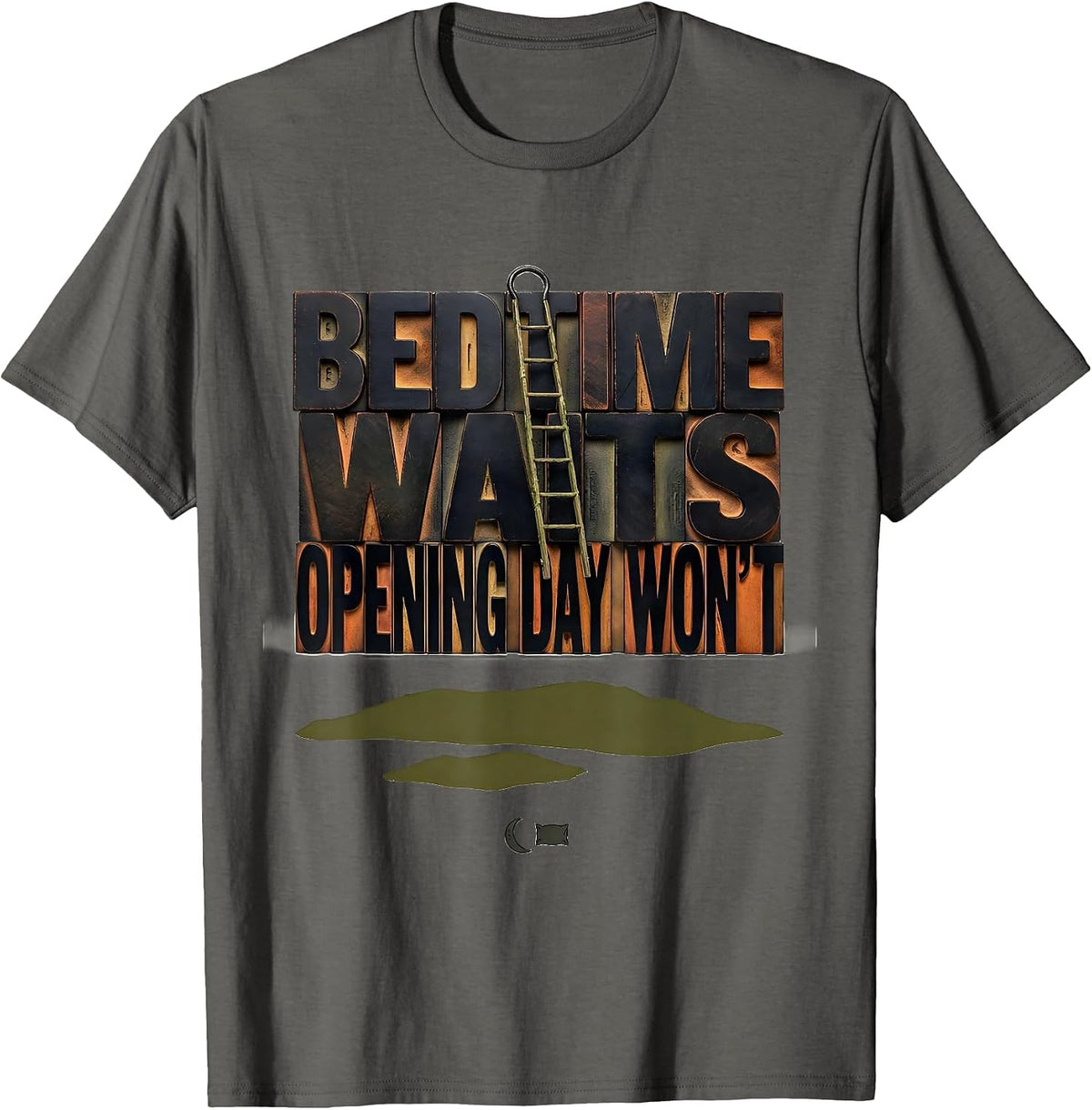 Men's Bedtime Waits Opening Day Won't Wood Type Letterpress Duck T-Shirt - Asphalt Grey