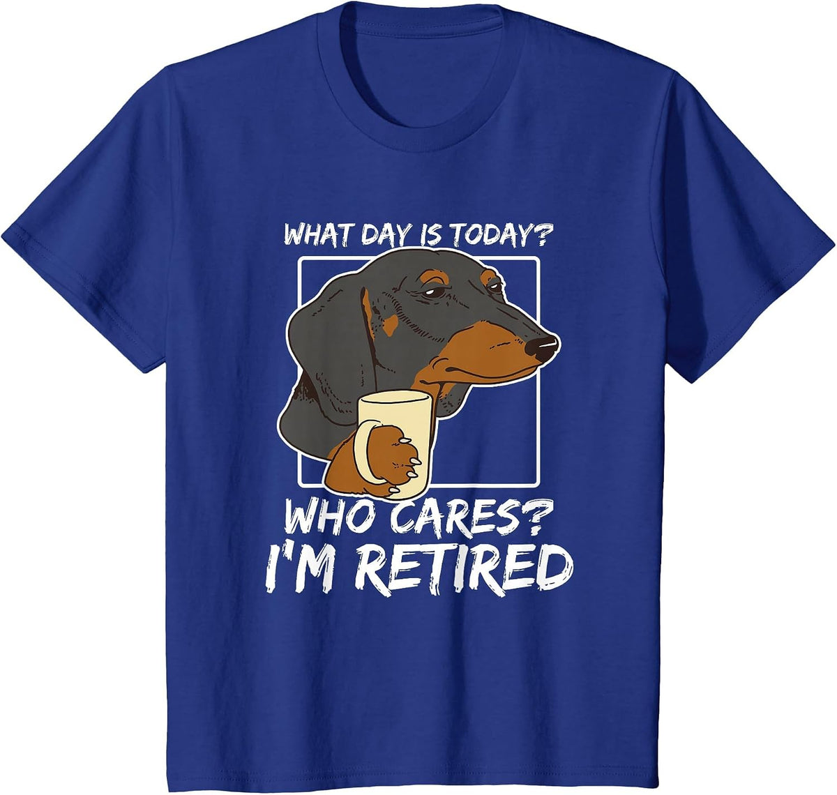 Dachshund Owner Retirement T-Shirt - Royal Blue