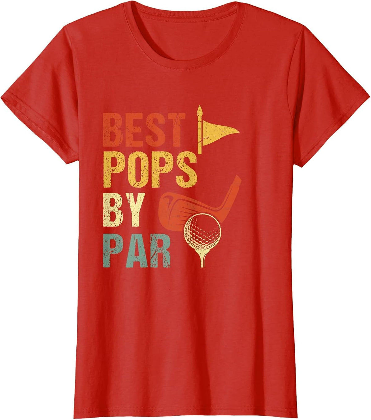 Best Pops by Par Shirt Father's Day for Golf Lover T-Shirt - Red