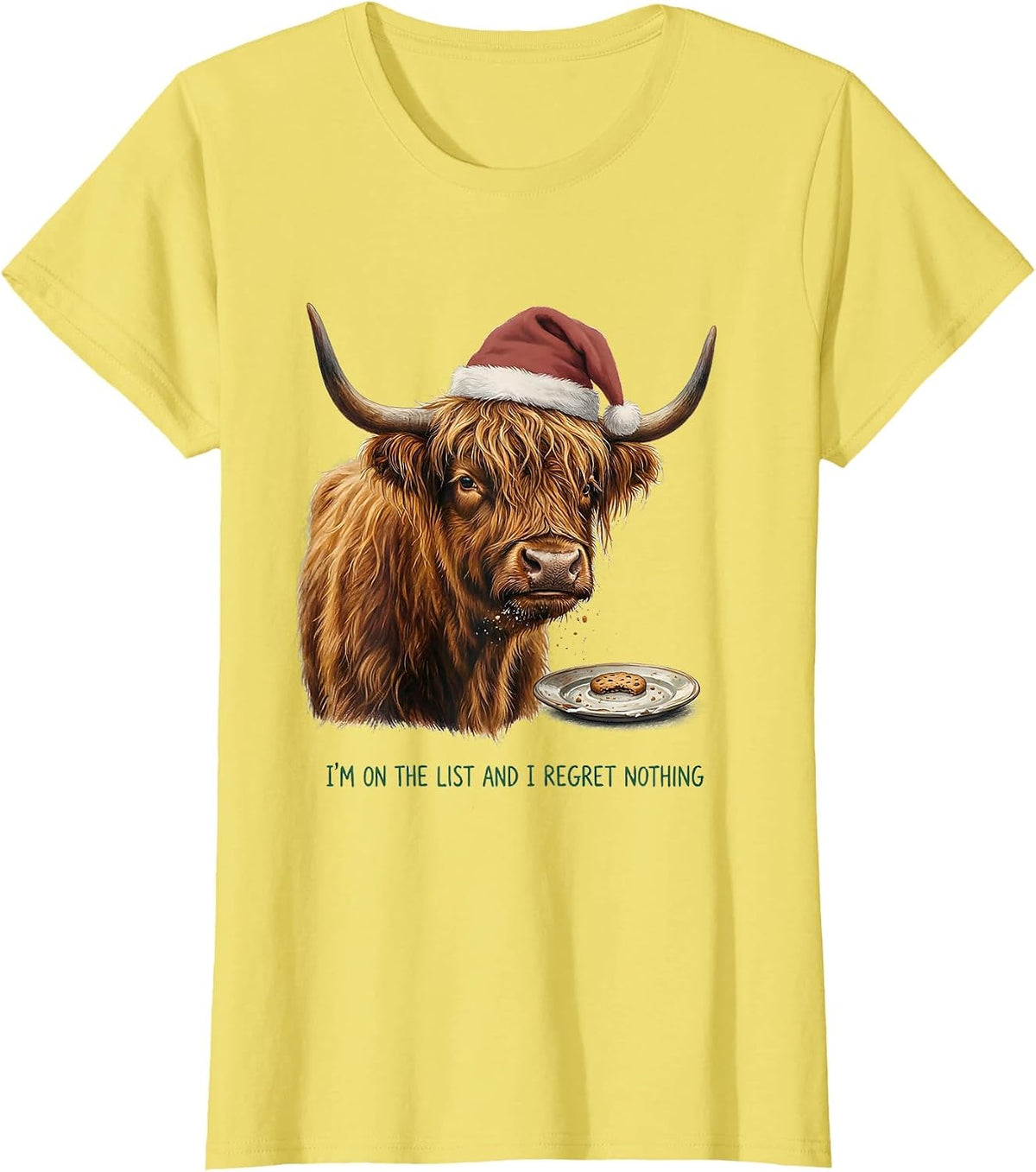 I'm On The List And I Regret Nothing Funny Highland Cow T-Shirt - Lemon Yellow