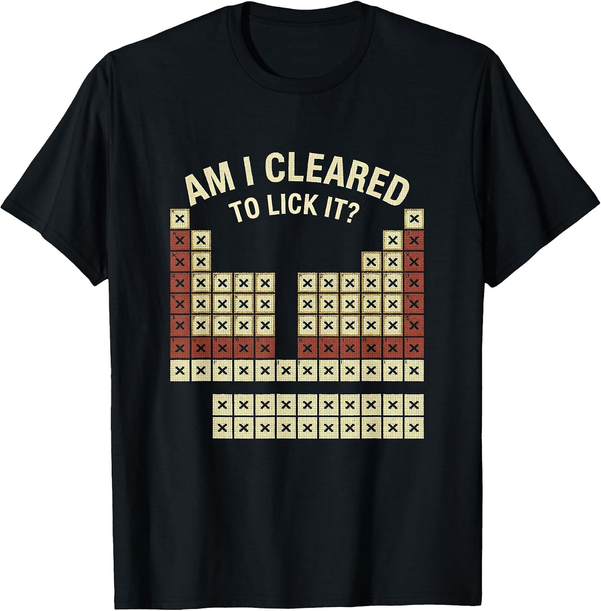 Men's Am I Cleared To Lick It Funny Periodic Table Science Teacher T-Shirt - Black