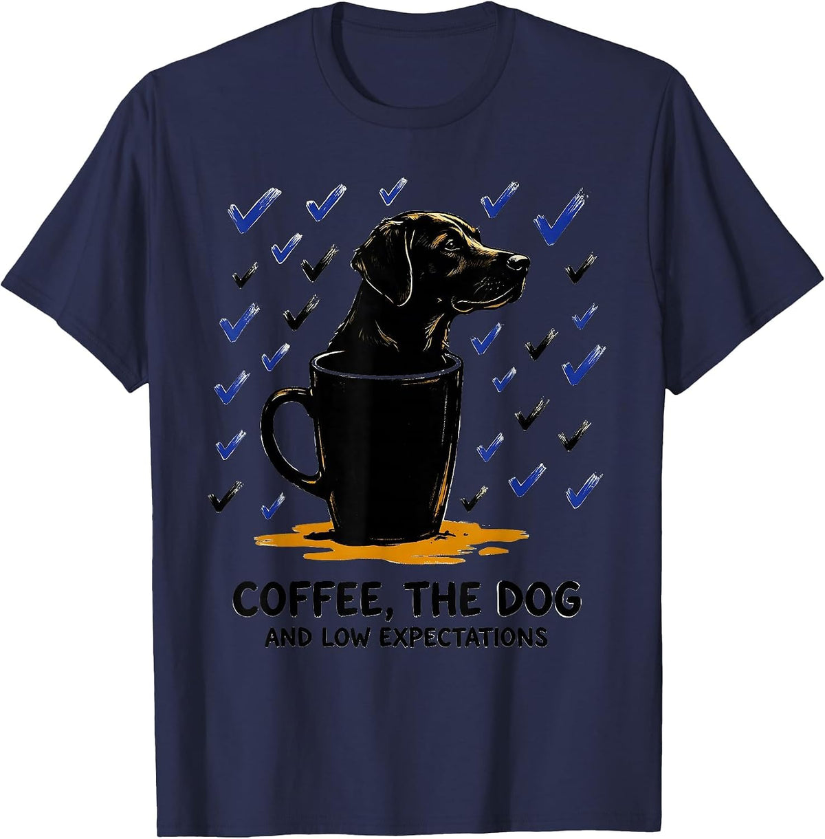 Men's Coffee, The Dog, And Low Expectations Funny Dog Owner Coffee T-Shirt - Navy Blue