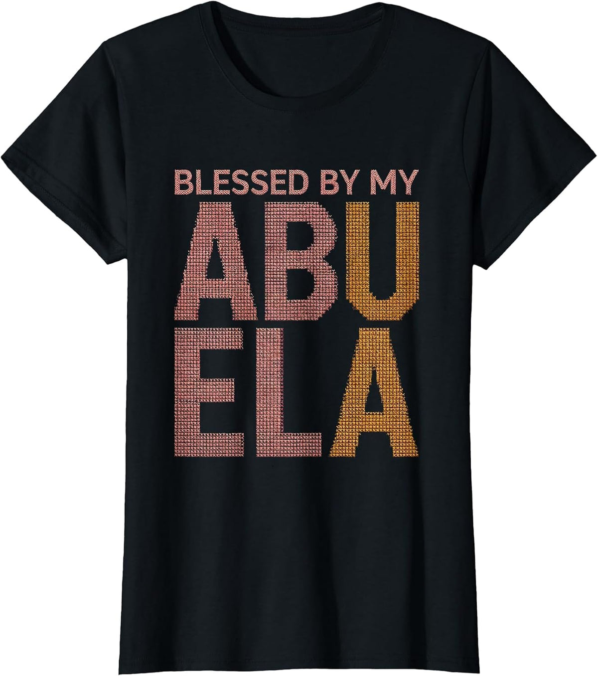 Women's Blessed By My Abuela Latina Heritage Design T-Shirt - Black