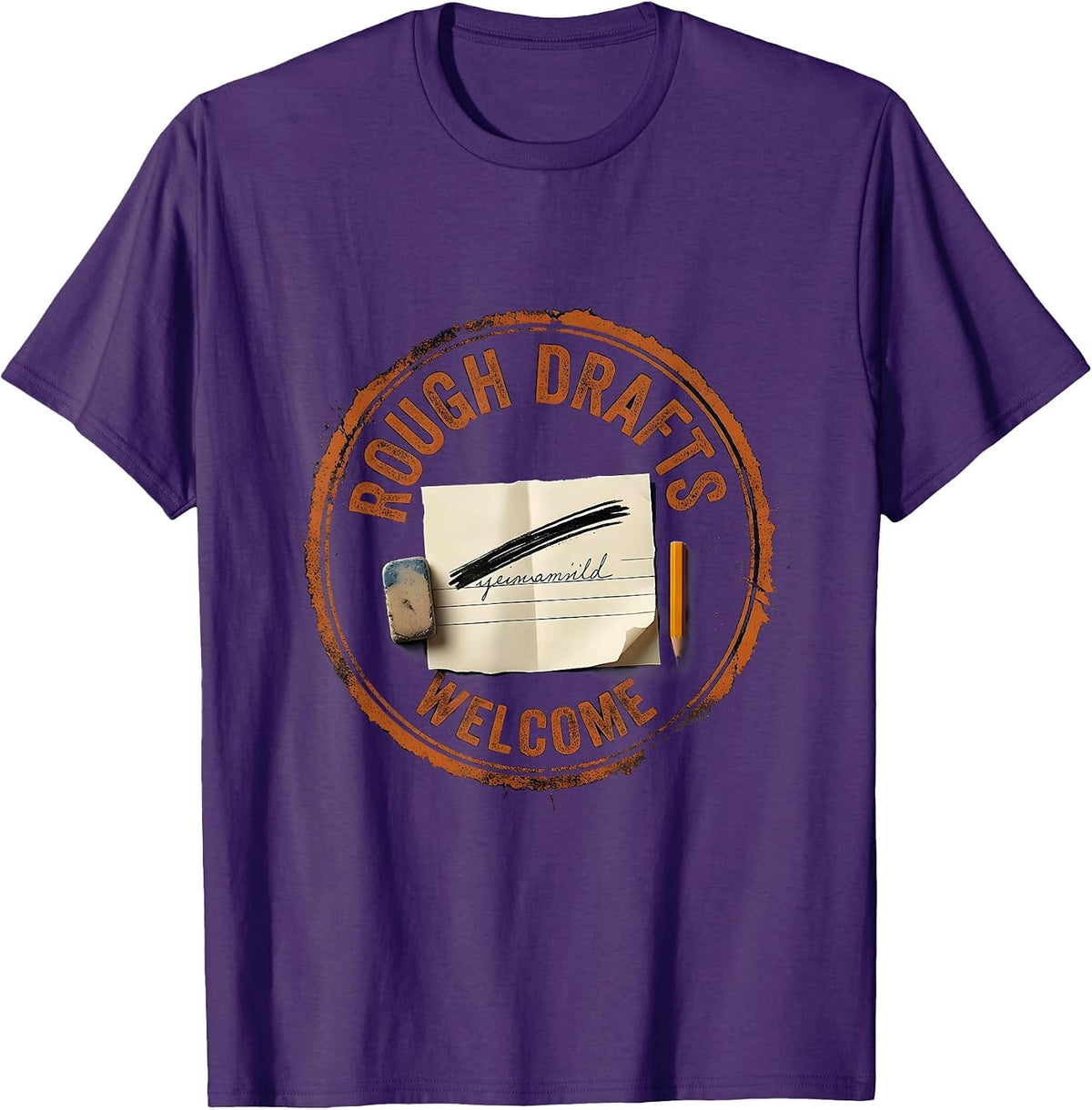 Rough Drafts Welcome Motivational Growth Mindset Teacher T-Shirt - Purple