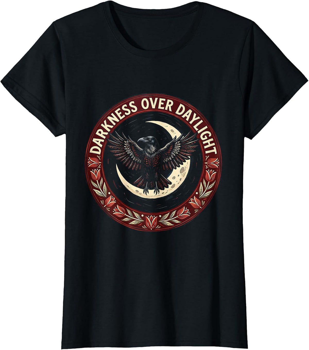 Darkness Over Daylight Gothic Dark Aesthetic Design T-Shirt - Black
