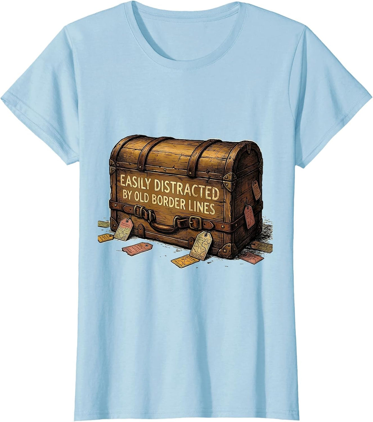 Easily Distracted By Old Border Lines Funny History Teacher T-Shirt - Baby Blue