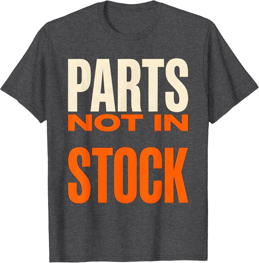 Men's PARTS NOT IN STOCK Funny Mechanic Skeleton Auto Repair T-Shirt - Dark Heather Grey