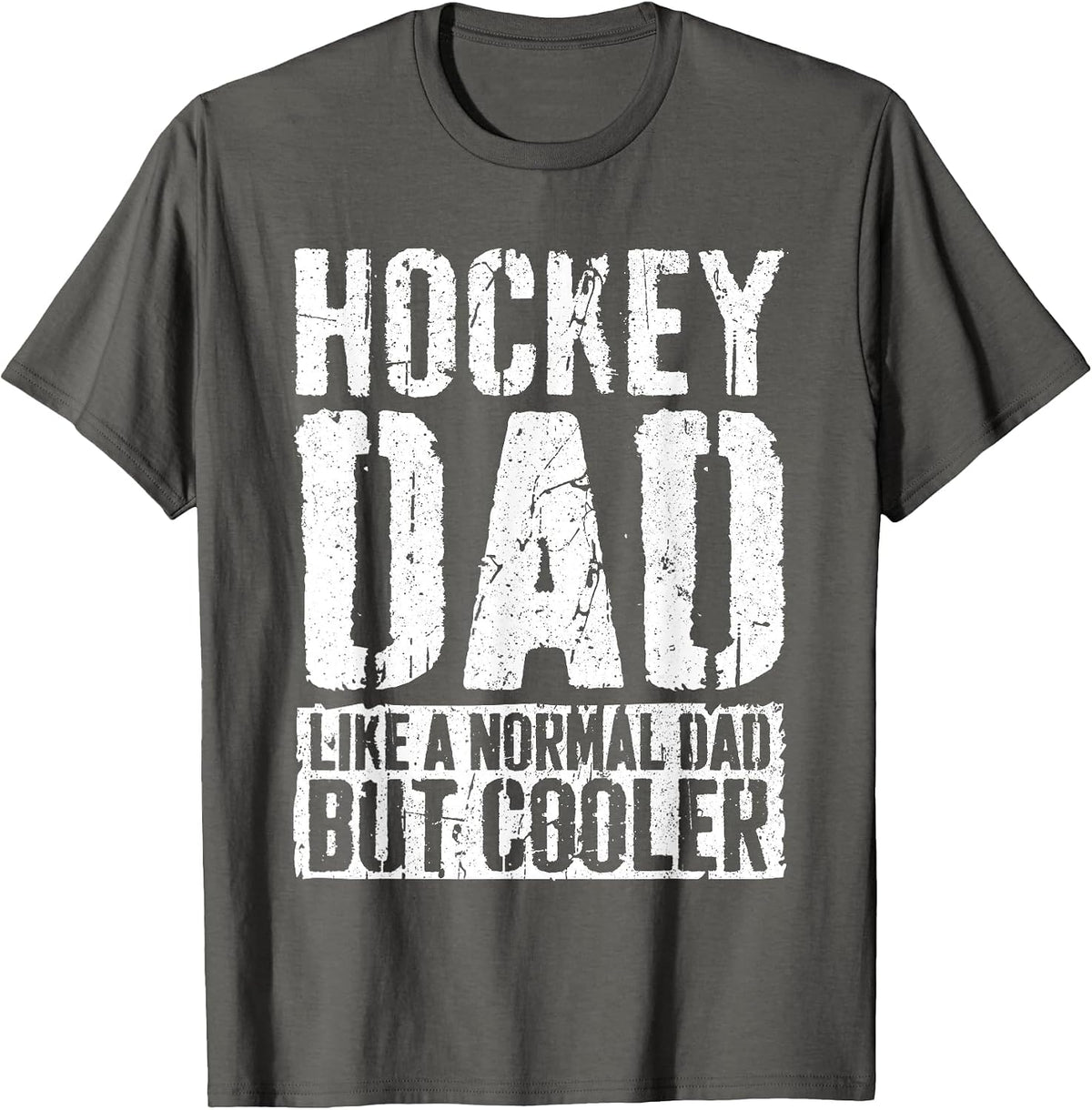 Hockey Dad Shirt Men Fathers Day Hockey Dad T-Shirt - Asphalt Grey