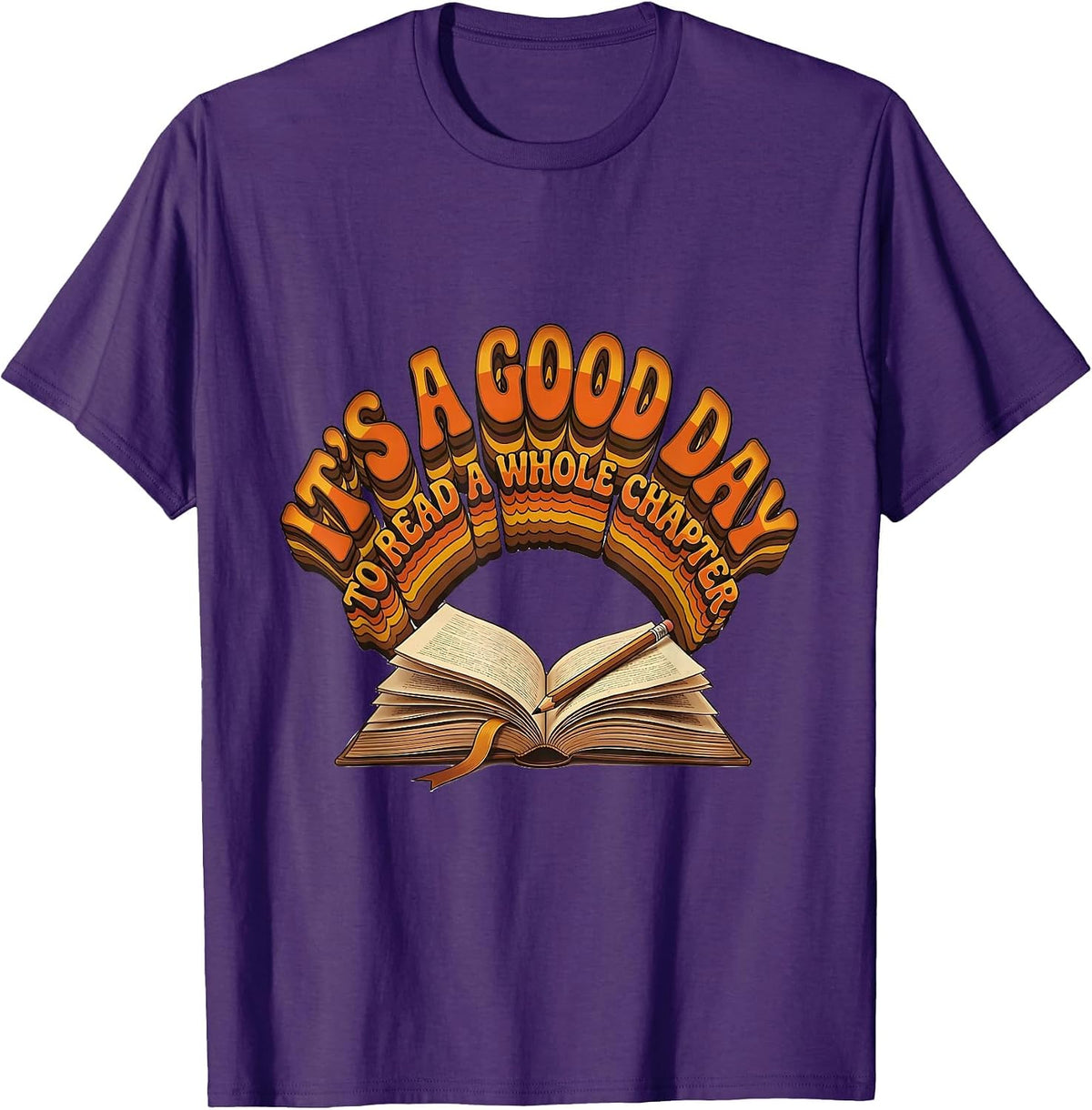 Men's It's A Good Day To Read A Whole Chapter Funny Grammar T-Shirt - Purple