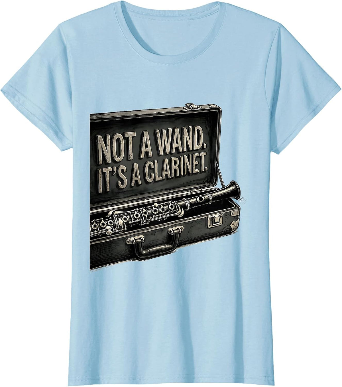 Not A Wand It's A Clarinet Funny Clarinet Player Band T-Shirt - Baby Blue