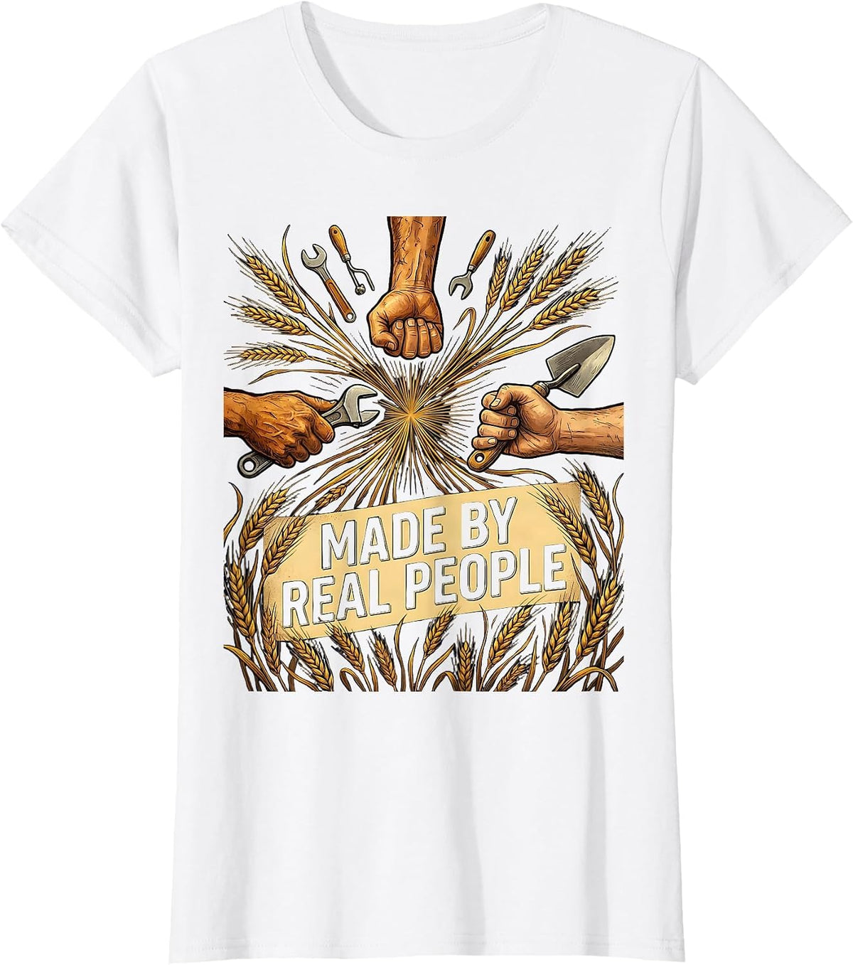 Made by Real People Labor Day Tribute Design T-Shirt - White