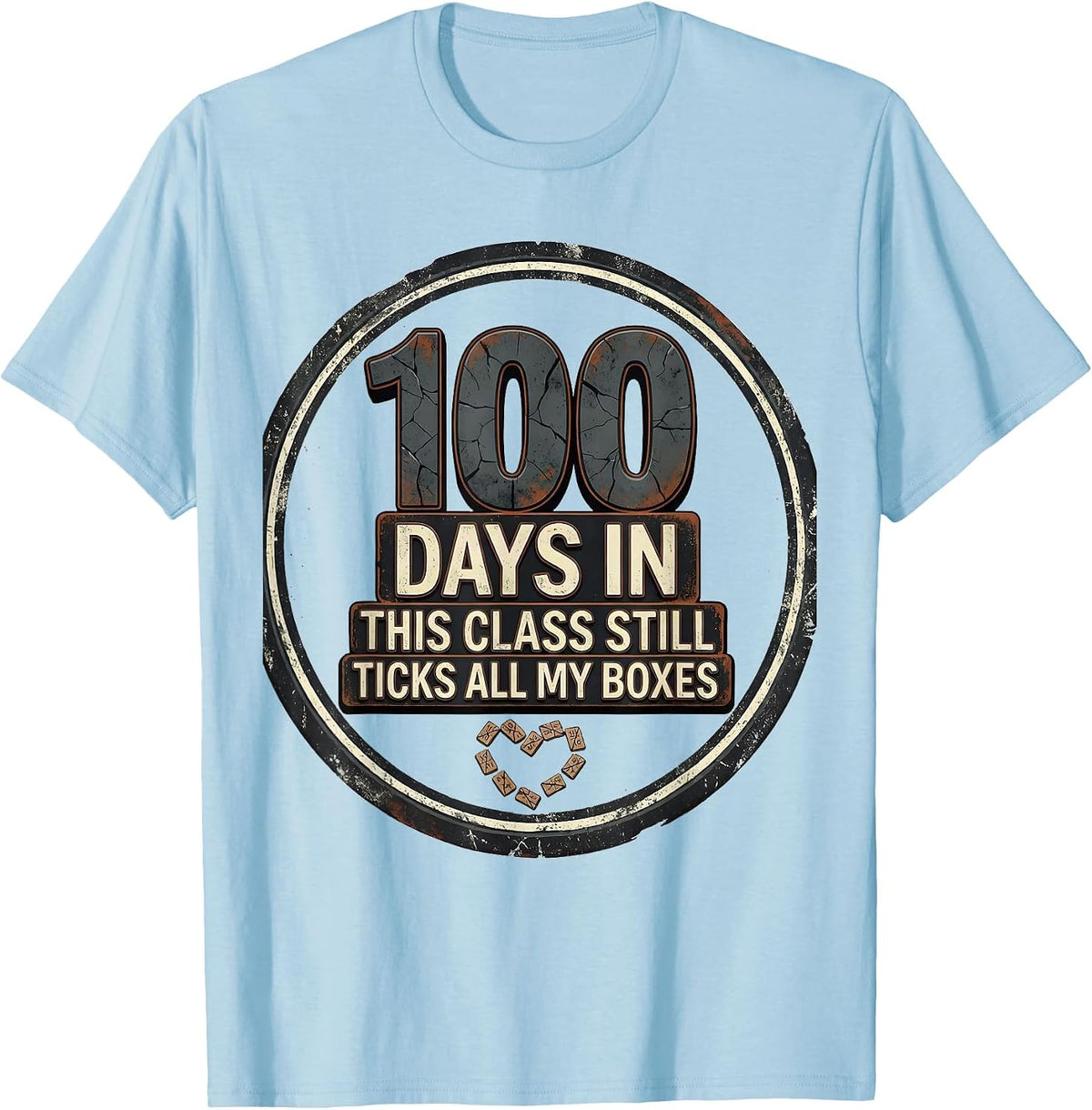 Men's 100 Days In, This Class Still Ticks All My Boxes Teacher T-Shirt - Baby Blue