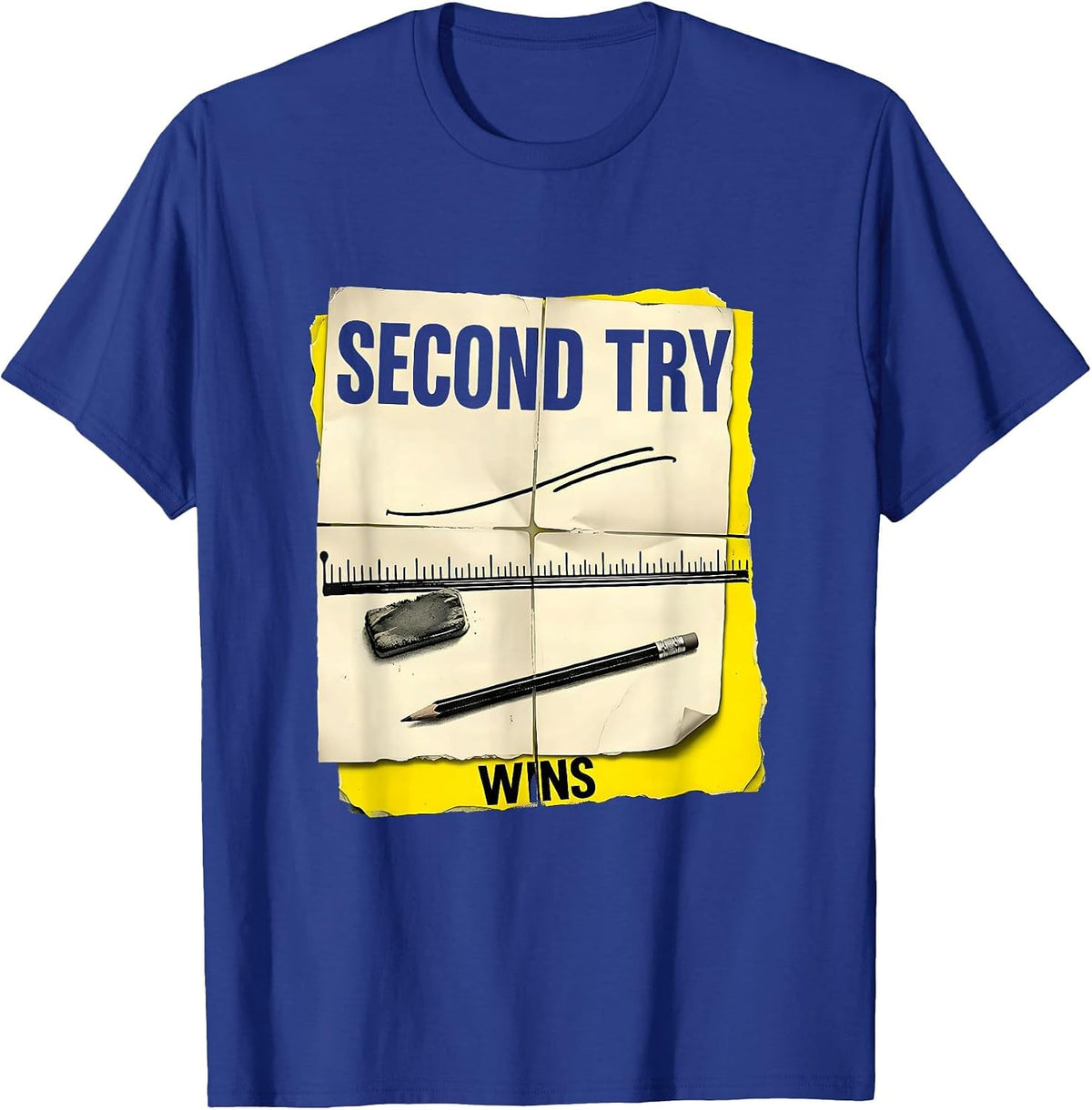 Men's Second Try Wins Growth Mindset Teacher Classroom Motivation T-Shirt - Royal Blue