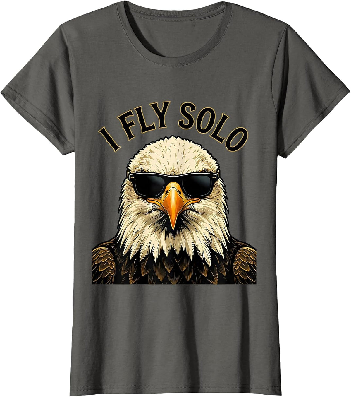 Women's I Fly Solo Funny Bald Eagle Sunglasses Mascot Humor T-Shirt - Asphalt Grey