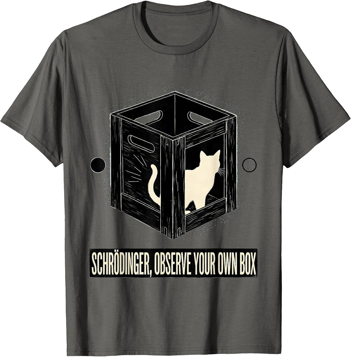 Schrödinger, Observe Your Own Box Funny Quantum Physics Cat T-Shirt - Asphalt Grey