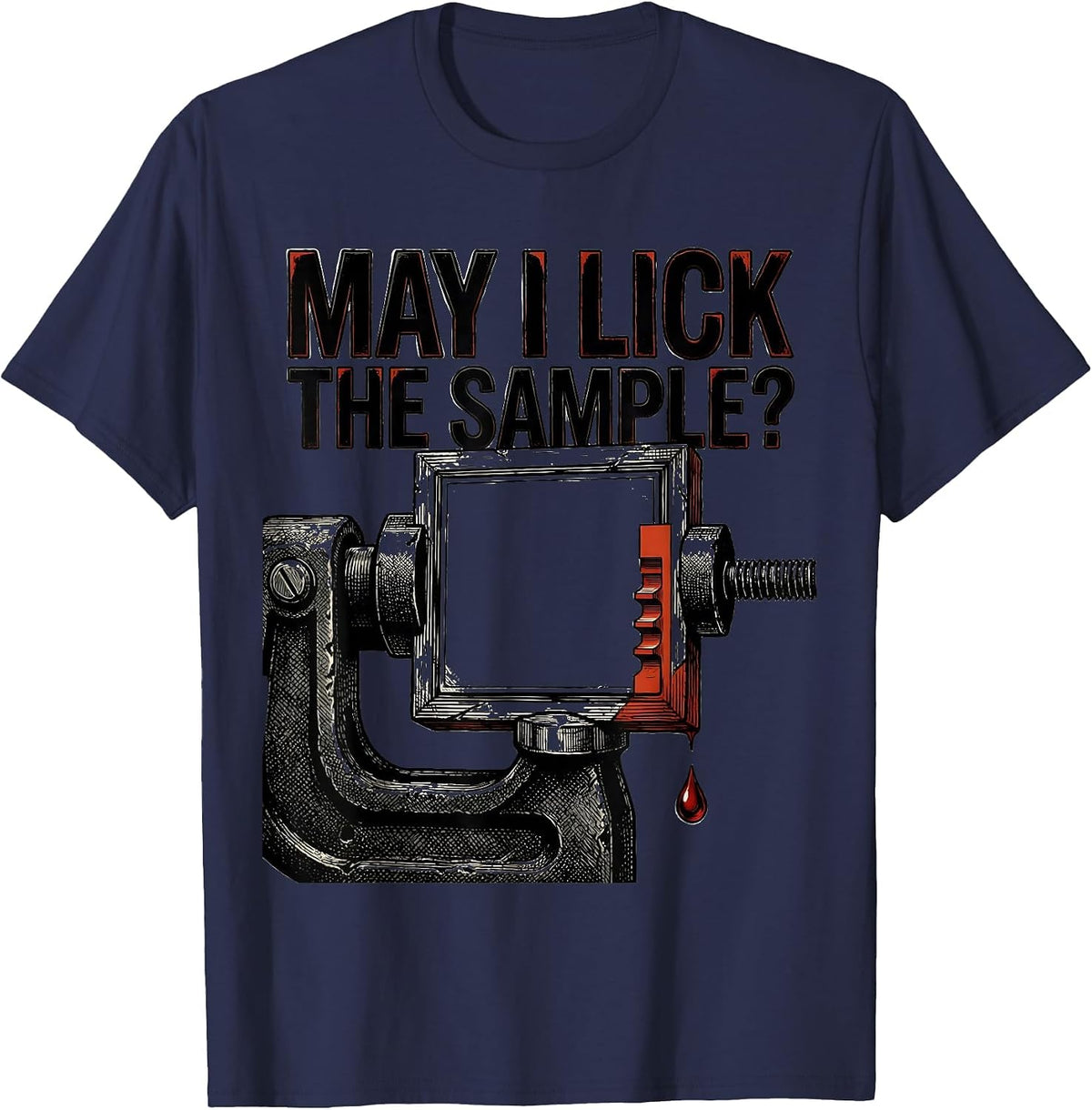 Men's May I Lick The Sample Funny Periodic Table Science Teacher T-Shirt - Navy Blue