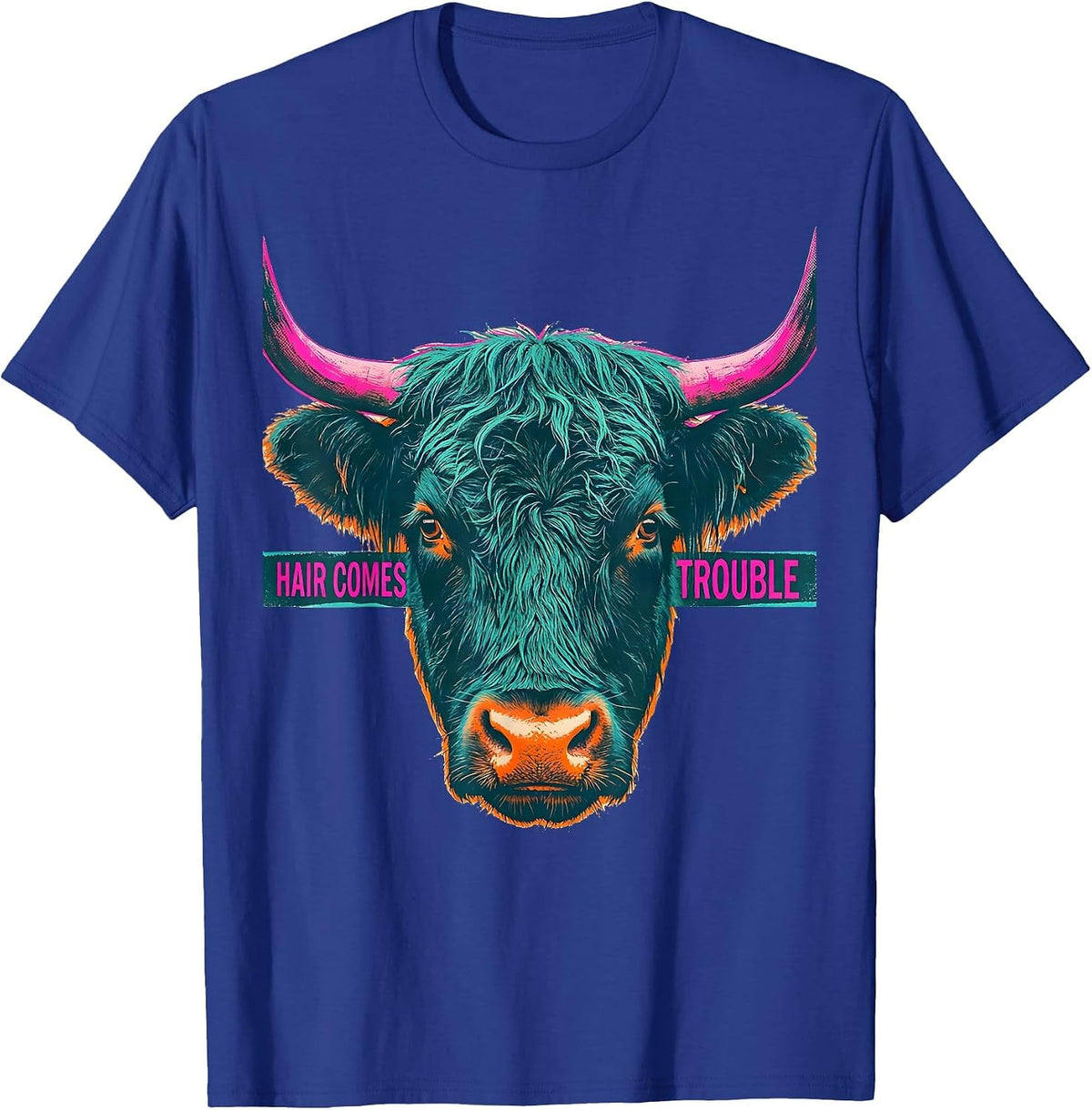 Men's Hair Comes Trouble Funny Highland Cow Humor Scottish Cow T-Shirt - Royal Blue