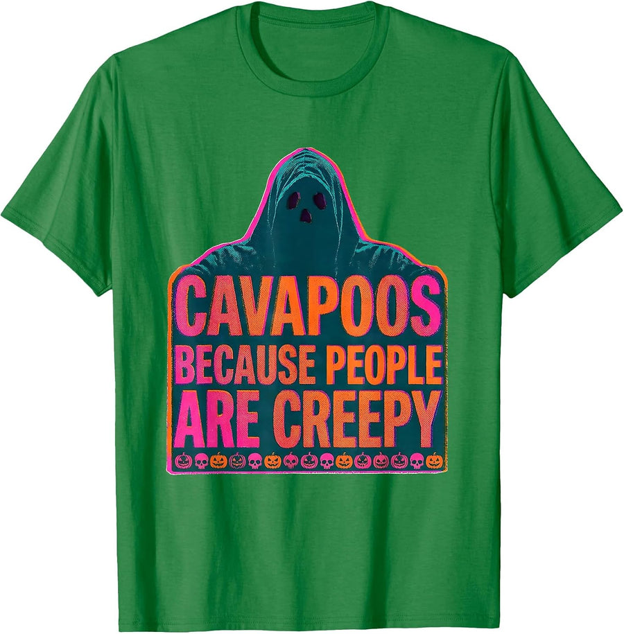 Men's Cavapoos Because People Are Creepy Halloween Dog Humor T-Shirt - Kelly Green