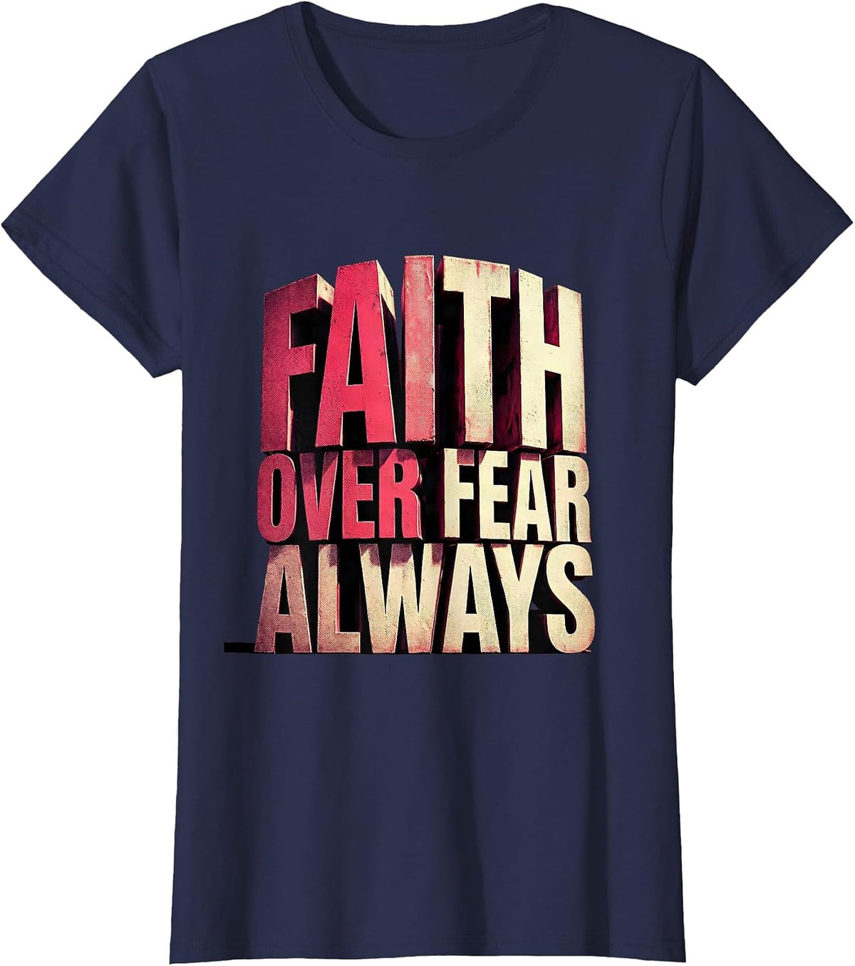 Women's Faith Over Fear Always Breast Cancer Awareness T-Shirt - Navy Blue