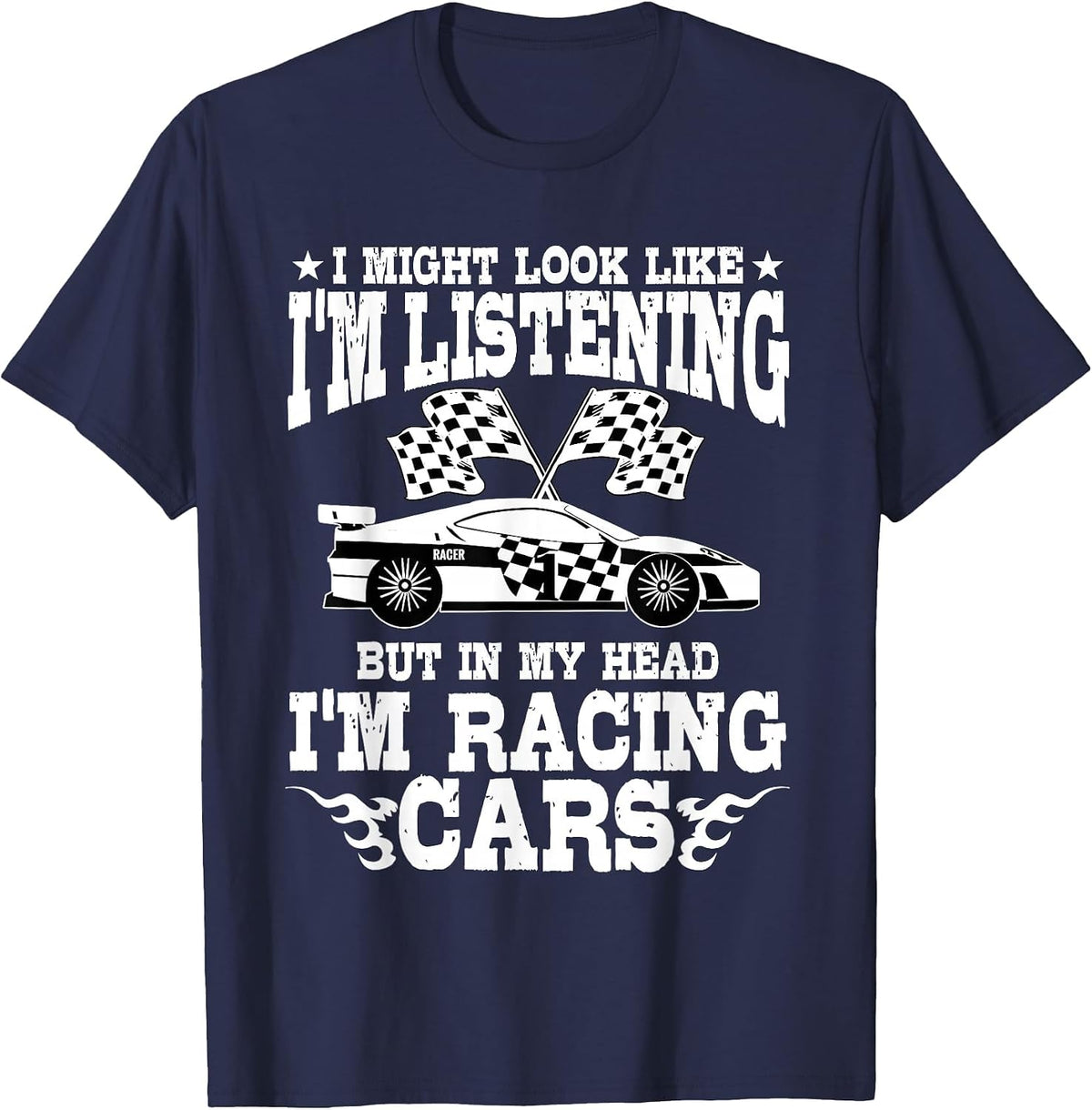 Racer Race Fast Cars Track Racetrack Racing Racers Raceday T-Shirt - Navy Blue