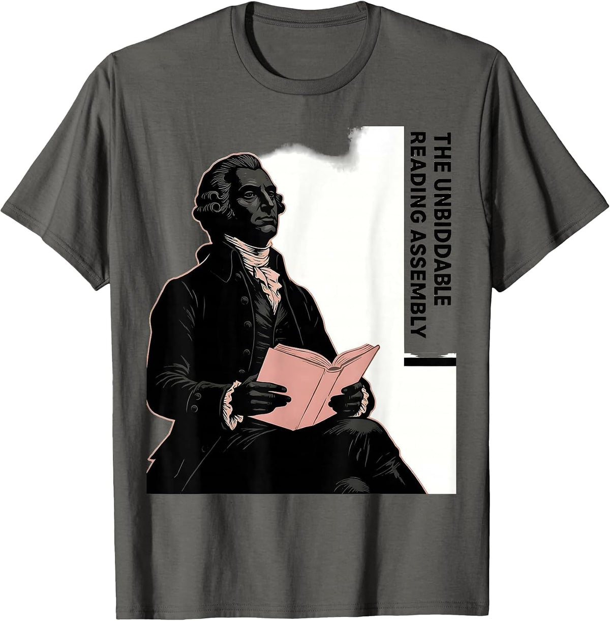 Men's The Unbiddable Reading Assembly Funny Jane Austen Book Lover T-Shirt - Asphalt Grey