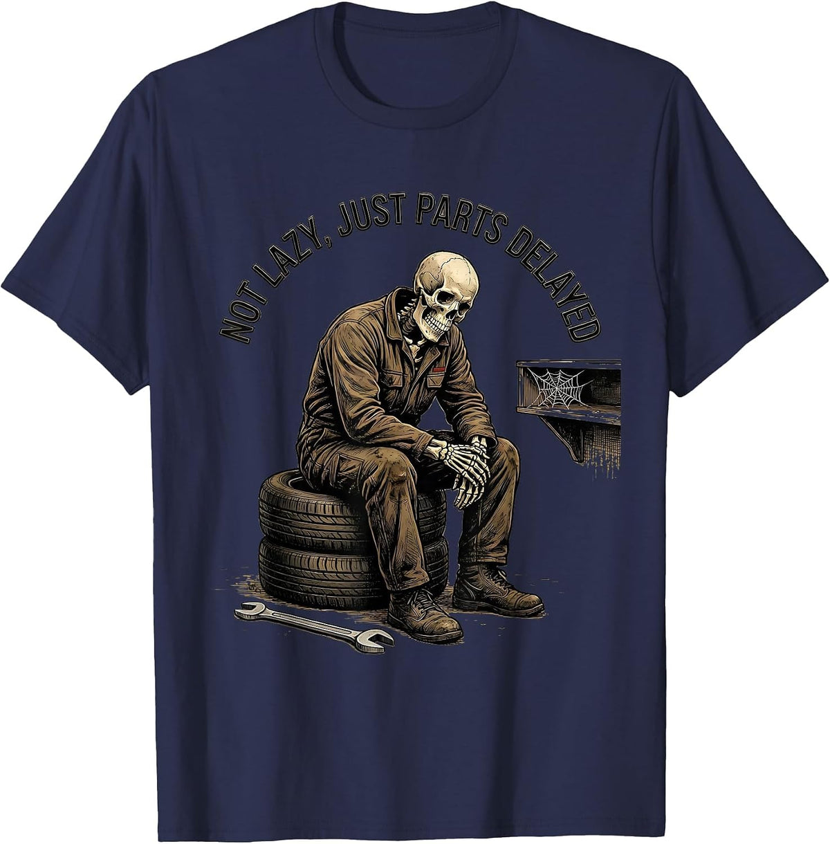 Not Lazy, Just Parts Delayed Funny Mechanic Skeleton Auto T-Shirt - Navy Blue