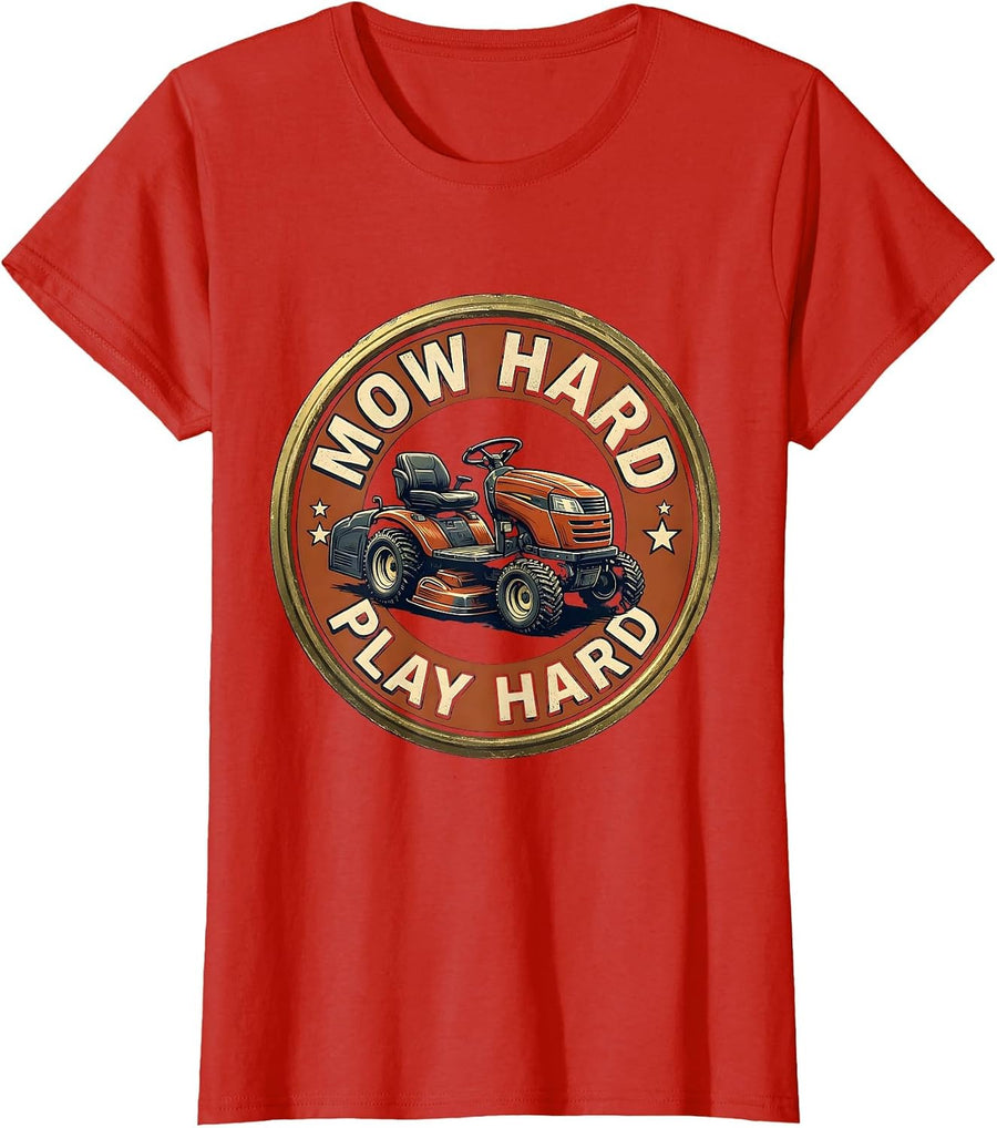 Women's Mow Hard Play Hard Vintage Lawn Mowing Dad Gardener Gift T-Shirt - Red