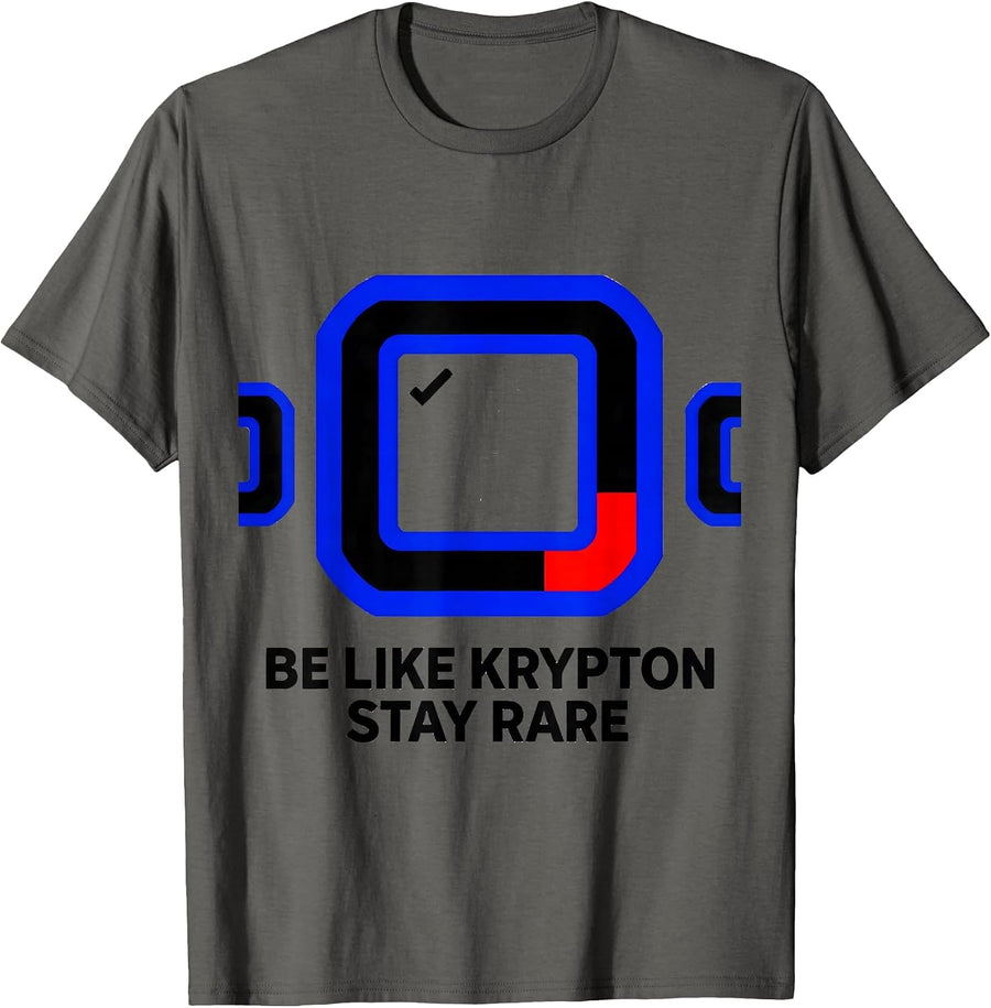 Be Like Krypton Stay Rare Funny Chemistry Science Nerd Humor T-Shirt - Asphalt Grey
