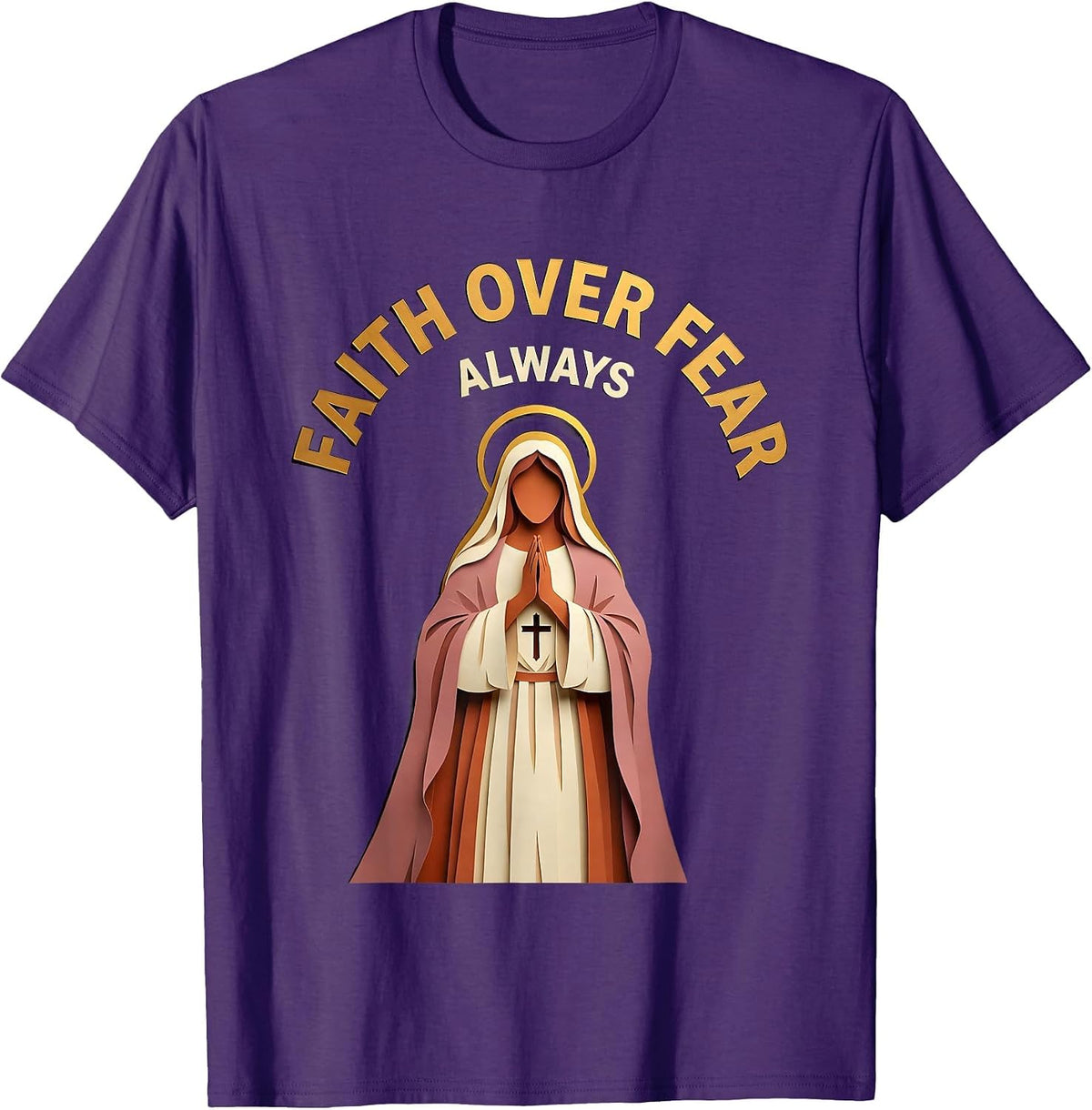 Faith Over Fear Always Jesus Inspirational Design T-Shirt - Purple