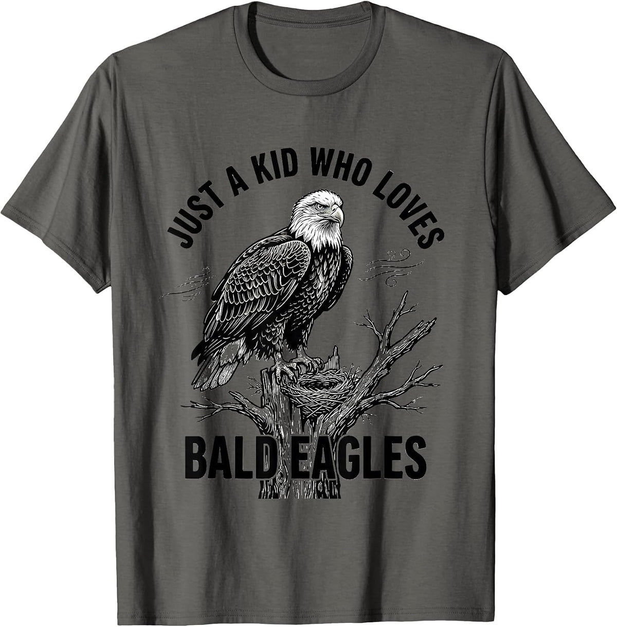 Men's Just A Kid Who Loves Bald Eagles Funny Eagle Lover Gift T-Shirt - Asphalt Grey