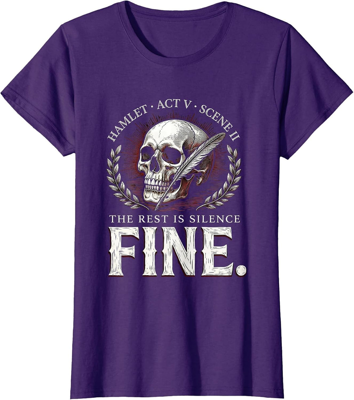 Women's Hamlet, Act V Scene II: The Rest Is Silence — Fine Literary T-Shirt - Purple