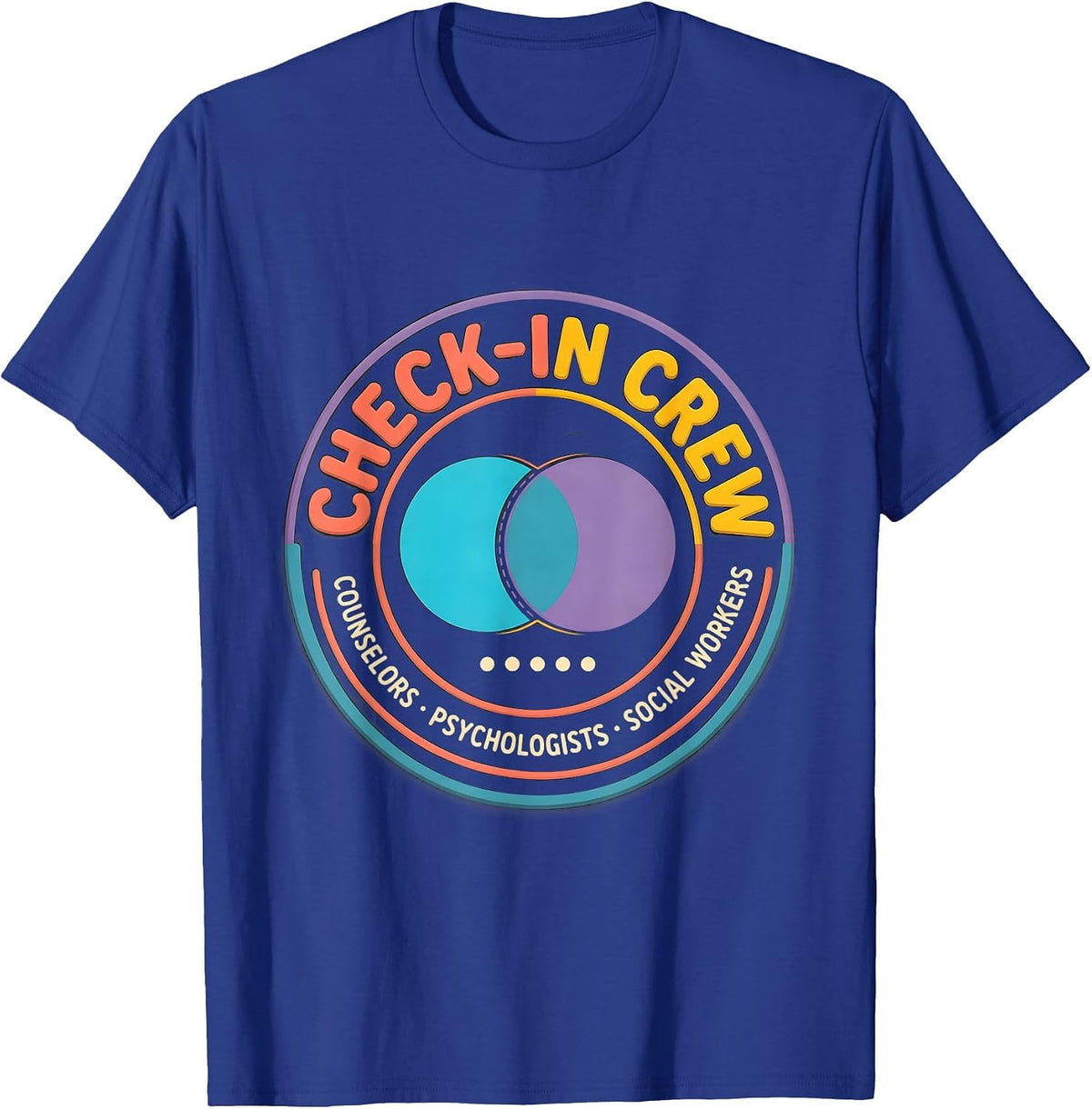 Men's Check-In Crew Counselors Psychologists Social Workers Humor T-Shirt - Royal Blue